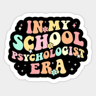 In My School Psychologist Era Retro Back To School Sticker